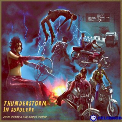 Lady Donli – Thunderstorm in Surulere (FT The Lagos Panic)